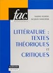 Litt�rature : textes th�oriques et cr...