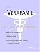 Verapamil - A Medical Dictionary, Bibliography, and Annotated Research Guide to Internet References