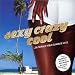 Sexy Crazy Cool: 38 Female R&B Summer Hits