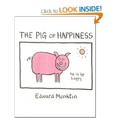 The Pig of Happiness