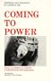Coming to Power: Writing and Graphics on Lesbian S/M, 2nd Revised and Updated Edition