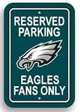 Philadelphia Eagles Fan Only Parking Sign 12X18 NFL