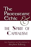 The Protestant ethic and the spirit of capitalism