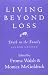 Living Beyond Loss: Death in the Family, Second Edition