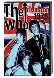 The Who - Live in Houston Texas, 1975 [DVD]