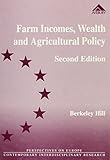 Farm incomes, wealth, and agricultural policy