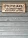 Wallmonkeys Peel and Stick Wall Decals - Western Political Sarcastic Sign - Removable Graphic