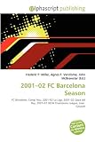 2001-02 FC Barcelona Season