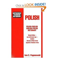 Hippocrene Standard Dictionary: Polish-English English-Polish : With Complete Phonetics Menu Terms Business Terms