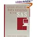 Quick Start to Data Analysis with SAS (Statistics Software)
