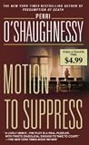 View Book 'Motion to Suppress'