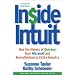 Inside Intuit: How the Makers of Quicken Beat Microsoft and Revolutionized an Entire Industry [INSIDE INTUIT]