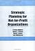 Used : Strategic Planning for Not-For-Profit Organizations (Haworth Marketing Resources) (Haworth Marketing Resources)