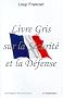 Livre Gris sur la S�curit� et la D�fense