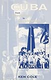 Cuba : from revolution to development