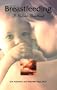 Breastfeeding : A Holistic Handbook