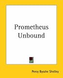 Prometheus Unbound
