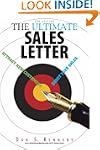 The Ultimate Sales Letter: Attract Ne...