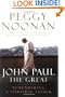 John Paul the Great: Remembering a Spiritual Father