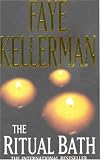 The Ritual Bath (Peter Decker & Rina Lazarus Novels (Paperback))