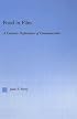 Food in Film: A Culinary Performance of Communication (American Popular History and Culture)