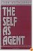 The Self As Agent
