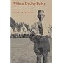 William Dudley Pelley: A Life in Right-Wing Extremism And the Occult (Religion and Politics)