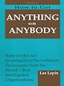 How To Get Anything On Anybody