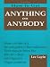 How To Get Anything On Anybody