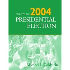 Guide to the 2004 Presidential Election (Guide to the Presidential Election)