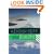 Window Seat: Europe: Reading the Landscape from the Air