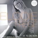 Je Te Dis Non