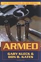 Armed: New Perspectives on Gun Control