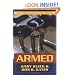 Armed: New Perspectives on Gun Control