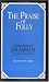 The Praise of Folly (Great Minds)