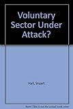 The voluntary sector under attack?