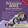 Britannica Encyclopedia 2003 Ready Reference (Jewel Case) by Encyclopaedia Britannica