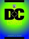 DC Power Supplies: A Technician's Guide