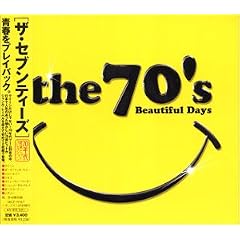 THE 70�fS-BEAUTIFUL DAYS-