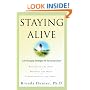 Staying Alive: Life-Changing Strategies for Surviving Cancer