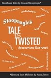 Stoopnagle's Tale Is Twisted: Spoonerisms Run Amok