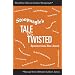 Stoopnagle's Tale Is Twisted: Spoonerisms Run Amok