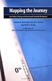 Mapping the Journey: Case Studies in Strategy and Action Toward Sustainable Development