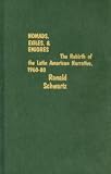 Nomads, Exiles, & Emigres: The Rebirth of Latin American Narrative, 1960-80
