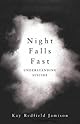 Night Falls Fast: Understanding Suicide