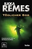 T�dlicher Sog: Thriller
