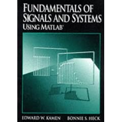 Fundamentals of Signals and Systems: Using MATLAB