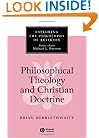 Philosophical Theology and Christian Doctrine (Exploring the Philosophy of Religion)