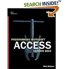 Click here to buy Programming Microsoft Access Version 2002 (Core Reference) (Pro Developers) by  Rick Dobson.
