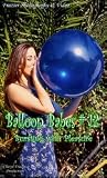 Balloon Babes # 12
